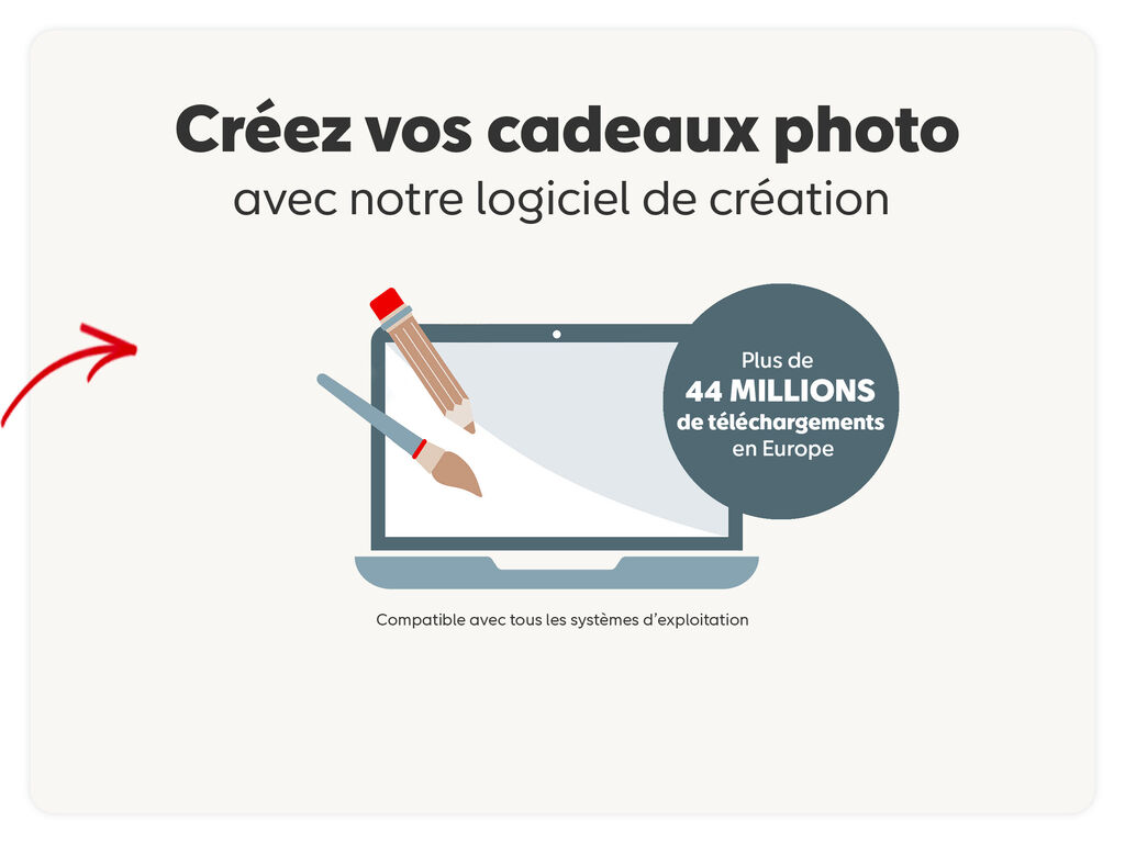 Créez vos cadeaux photo avec notre logiciel de création. Plus de 44 millions de téléchargement en Europe.